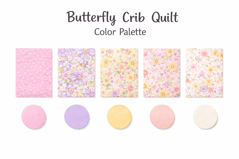 butterfly crib quilt pattern color palette with pink lavender yellow and cream