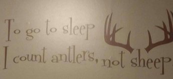 Deer hunting saying decal for a baby nursery wall